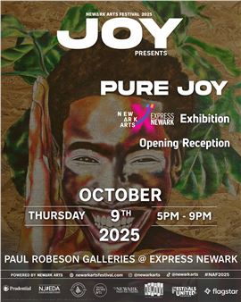 Pure Joy - Paul Robeson Galleries, Rutgers University
