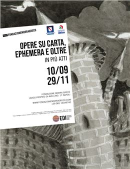 Opere su carta, Ephemera e Oltre: In più atti