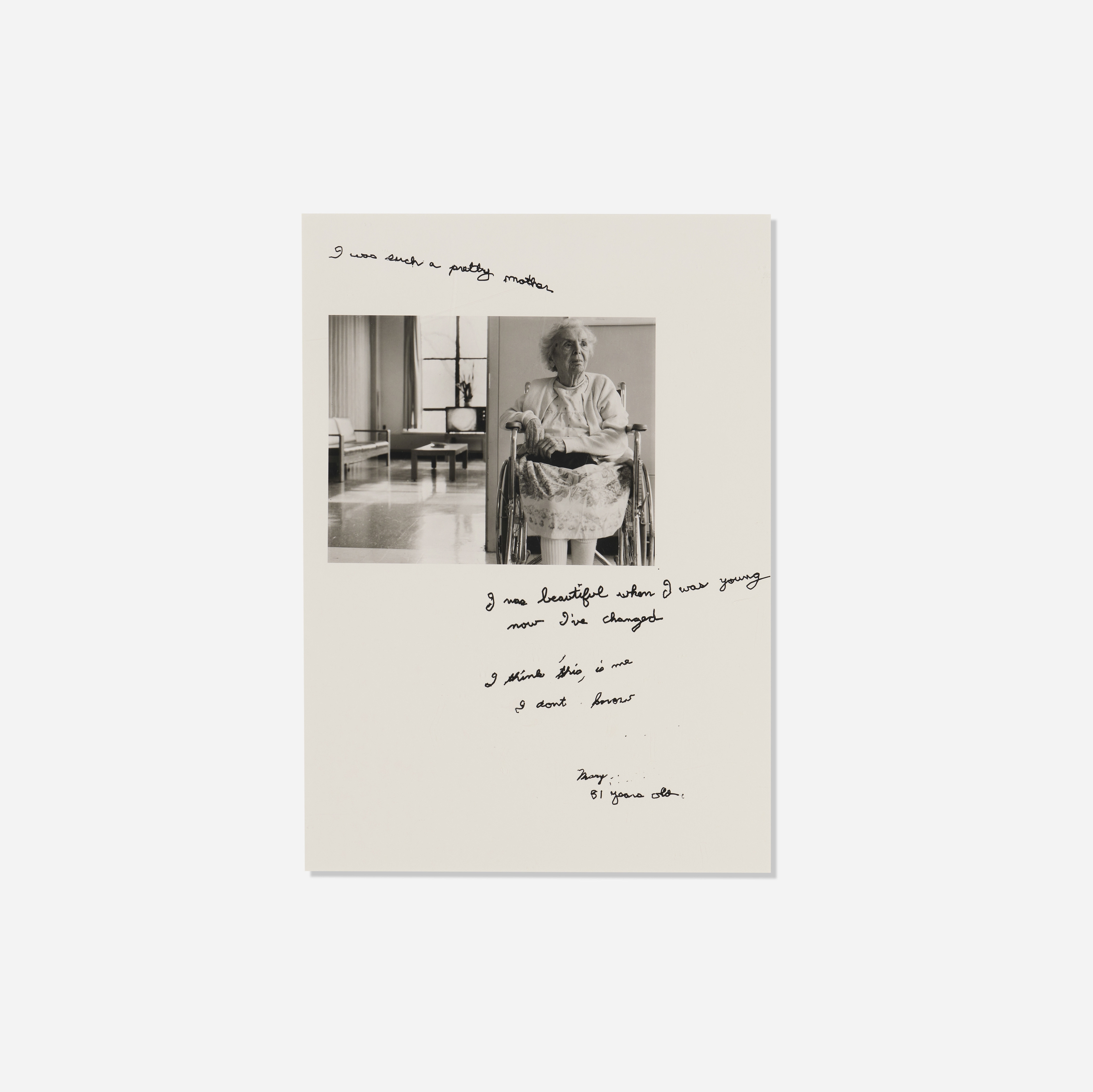 A black-and-white portrait of an elderly person seated in a wheelchair, framed by handwritten text.