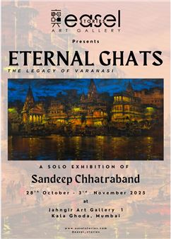 Sandeep Chhatraband: Eternal Ghats - Jehangir Art Gallery