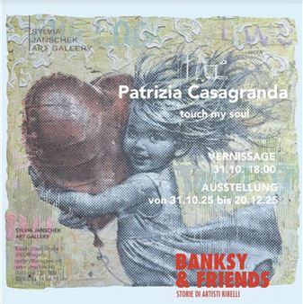 Patrizia Casagranda: touch my soul - Sylvia Janschek 