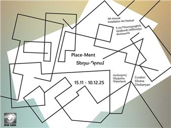Place-Ment - Armenian Center for Contemporary Experimental Art