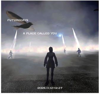 Futuredays: A Place Called You - PIBI Gallery