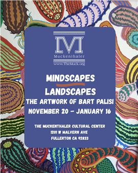 Mindscapes Landscapes: The Artwork of Bart Palisi - Muckenthaler Cultural Center