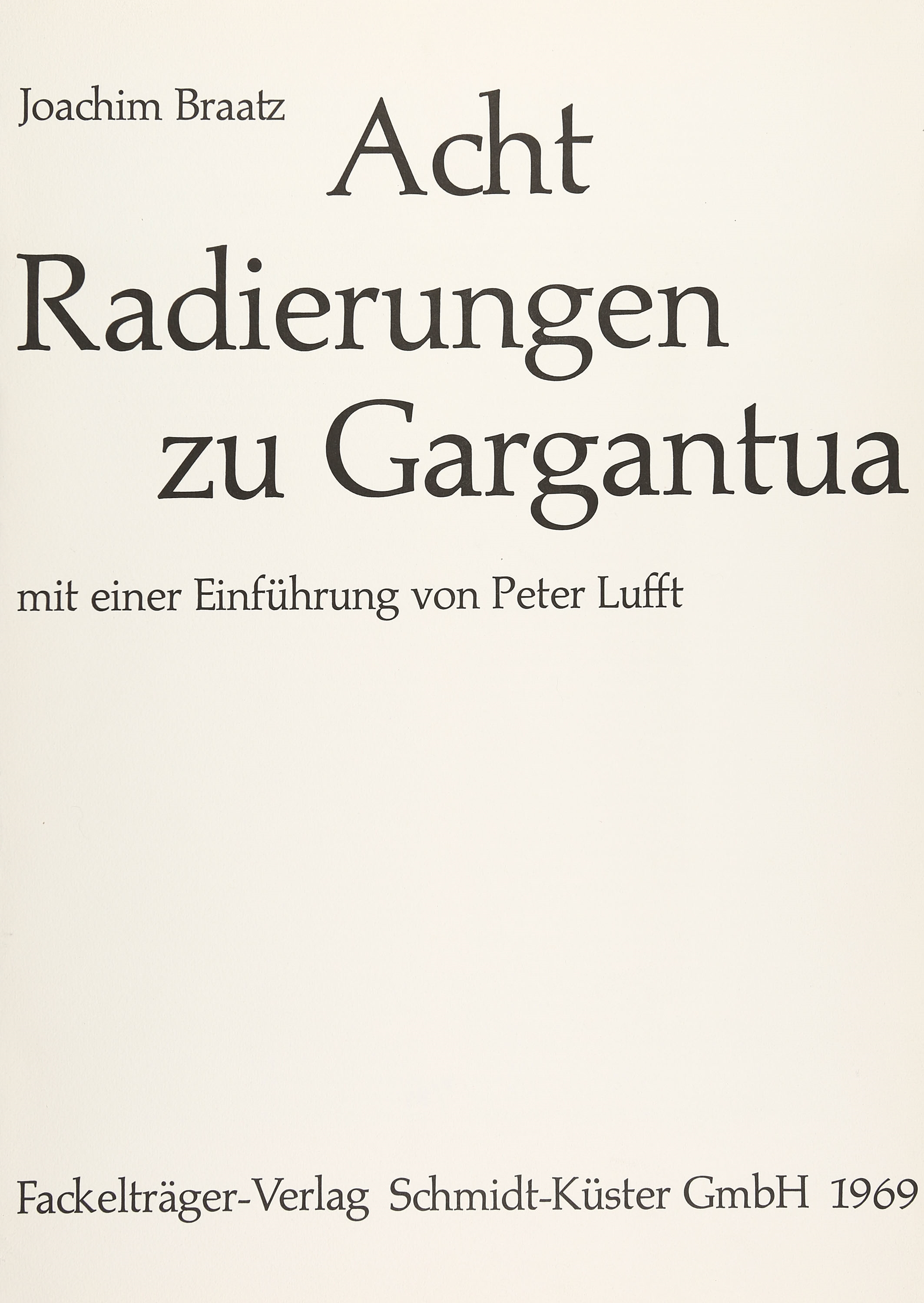 Joachim Braatz | Acht Radierungen zu Gargantua (1969) | MutualArt