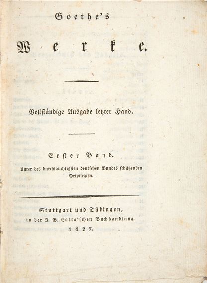Werke. Vollständige Ausgabe letzter Hand by Johann Wolfgang von Goethe, 1827-30