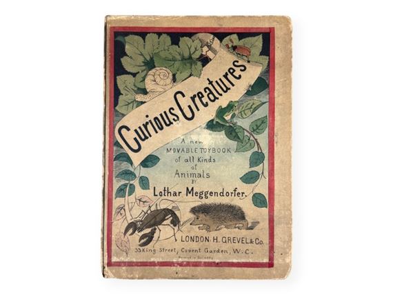 Curious Creatures - Lothar Meggendorfer