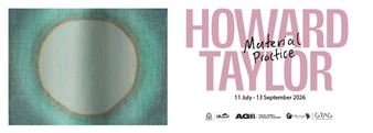 Howard Taylor: Material Practice