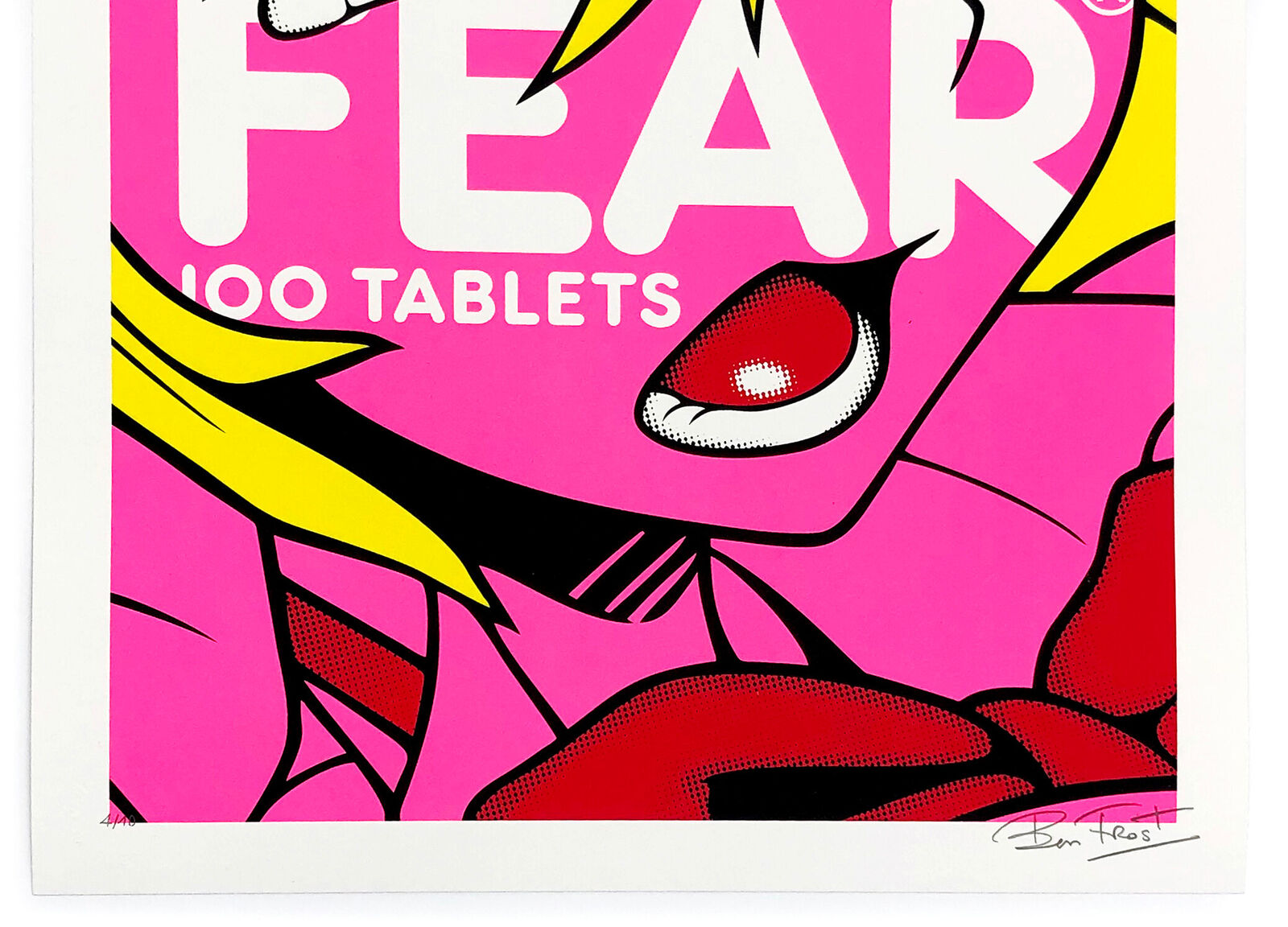 Artwork by Ben Frost, FEAR (PINK), Made of Screen Print 