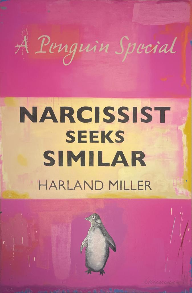 Narcissist Seeks Similar by Harland Miller, 2021