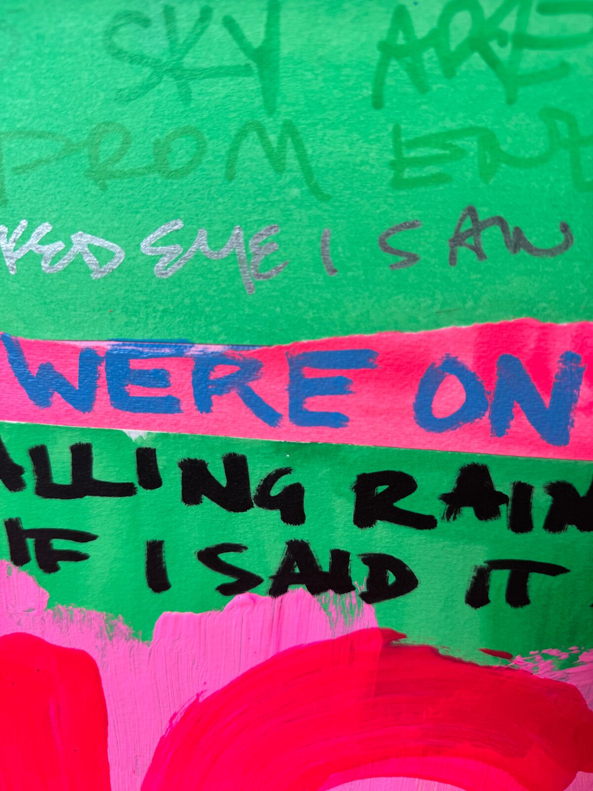 A colorful painting with the words alright alright all right on it.