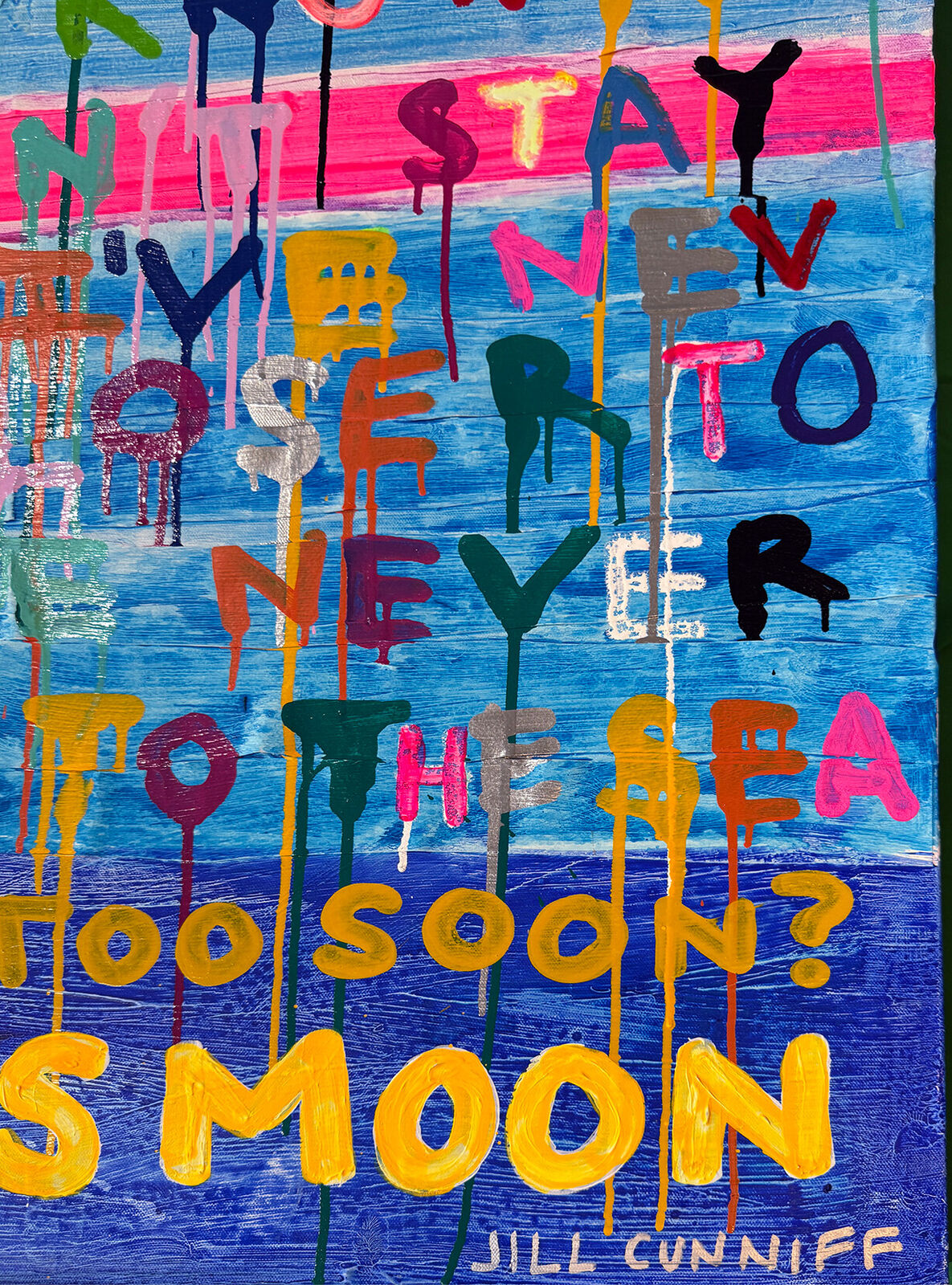 A painting with a quote on it that says, "Under the Lover's Moon."