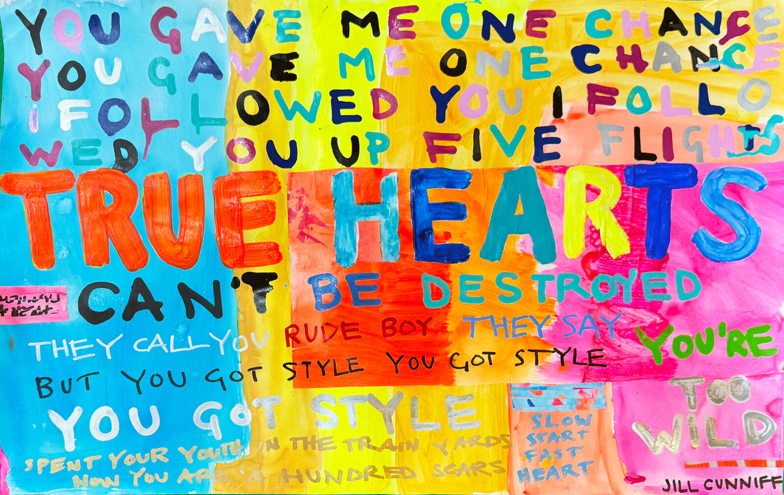A painting with a quote on it that says true hearts can't be destroyed.