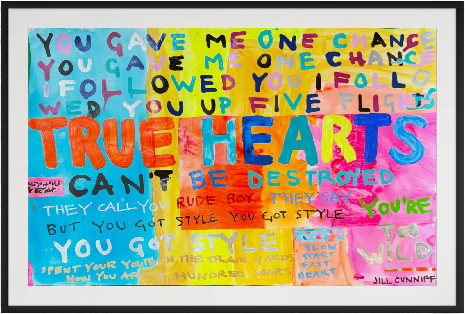 A painting with a quote on it that says true hearts can't be destroyed.