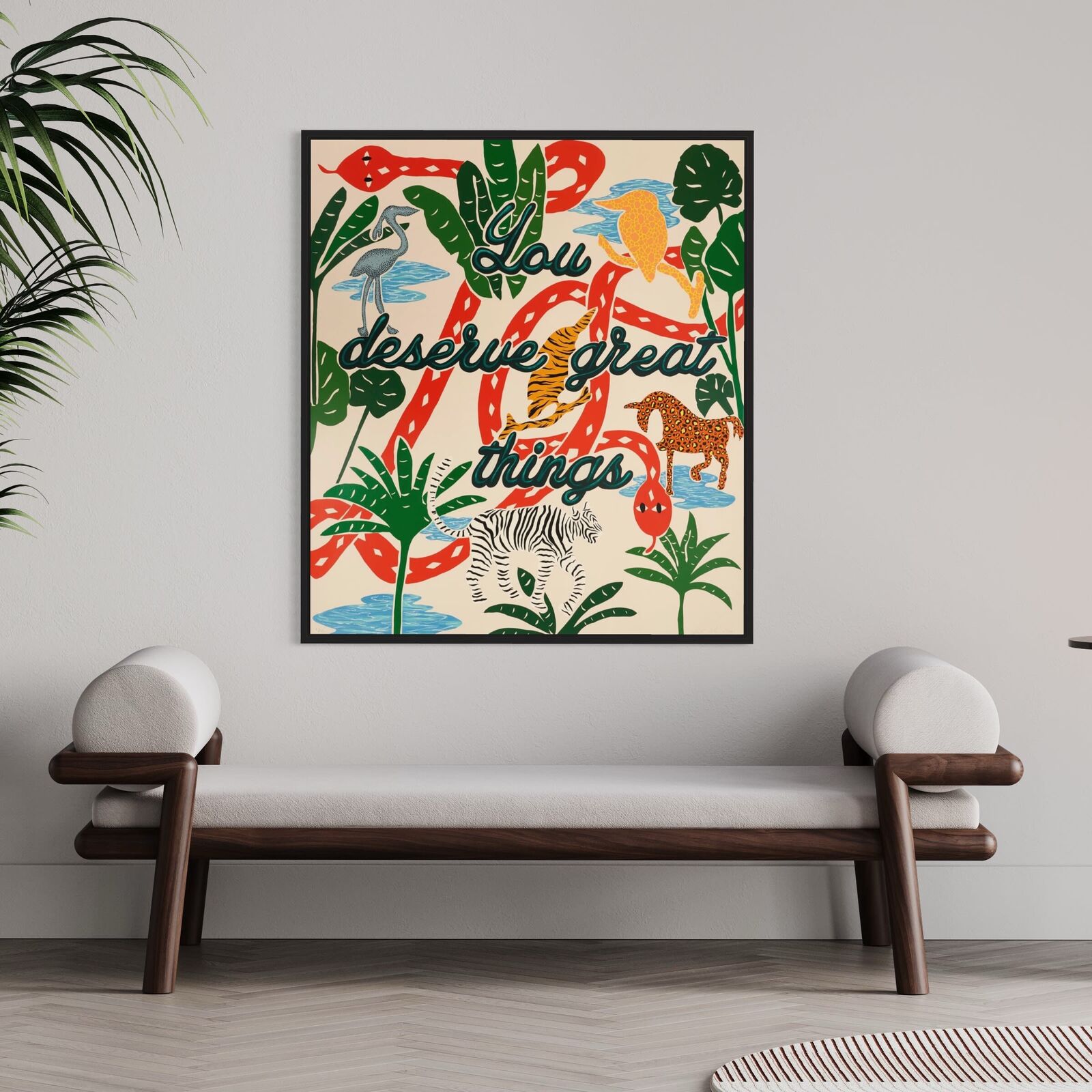 A poster with the words you deserve great things on it.