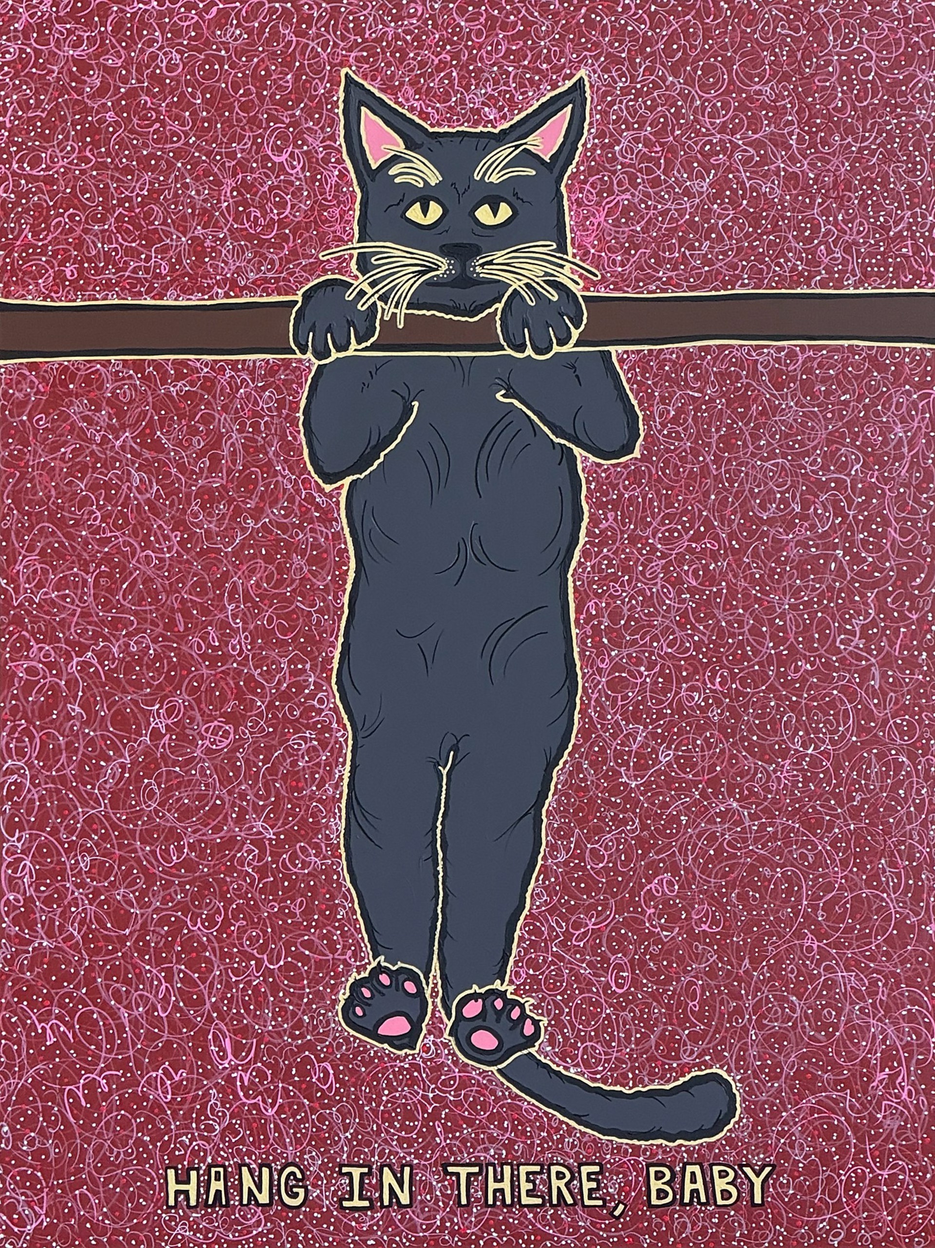 A black cat hanging on a bar with the words hang in there, baby.