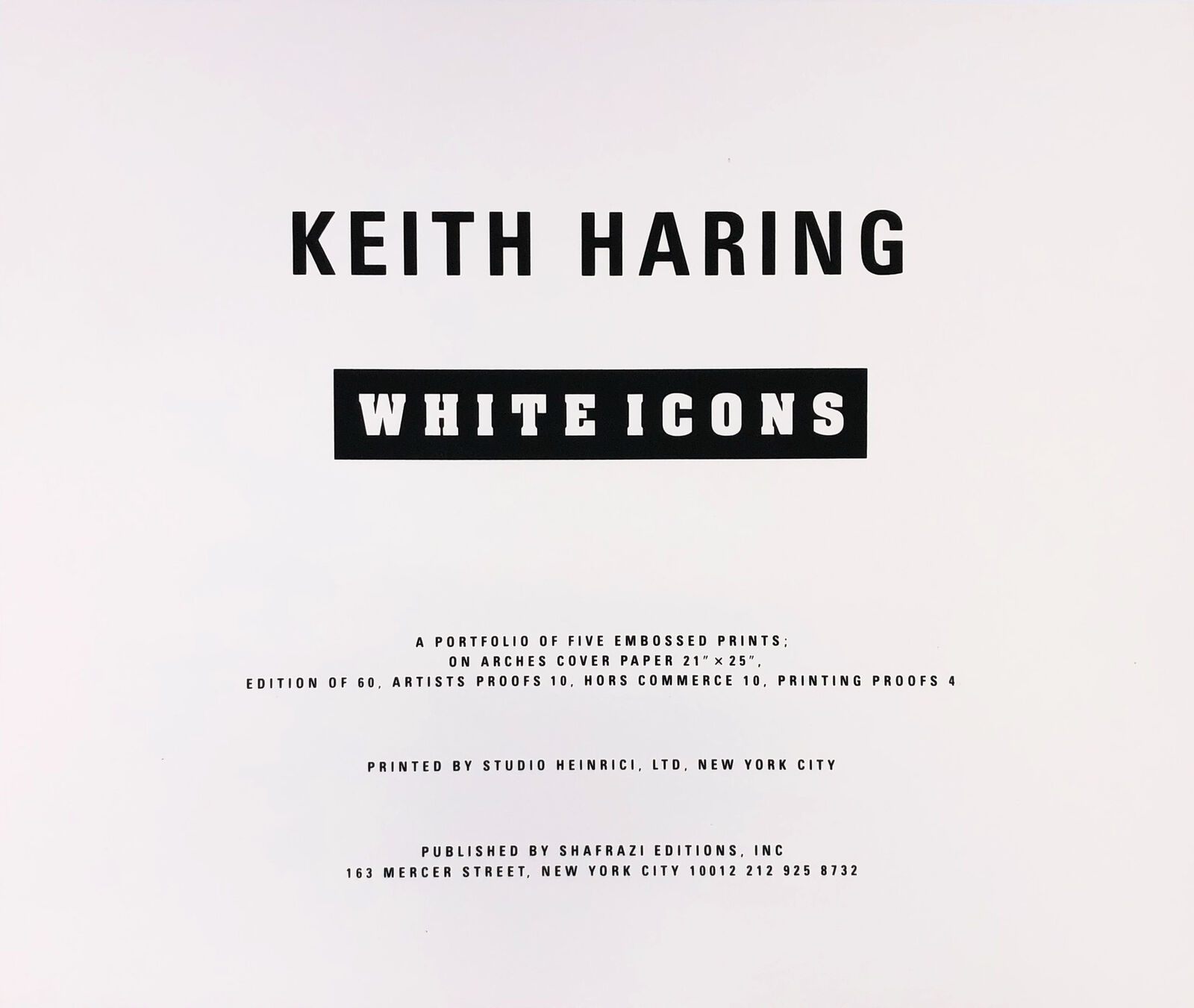 Artwork by Keith Haring, WHITE ICONS (COMPLETE SERIES OF 5), Made of Embossing On Arches Cover Paper 