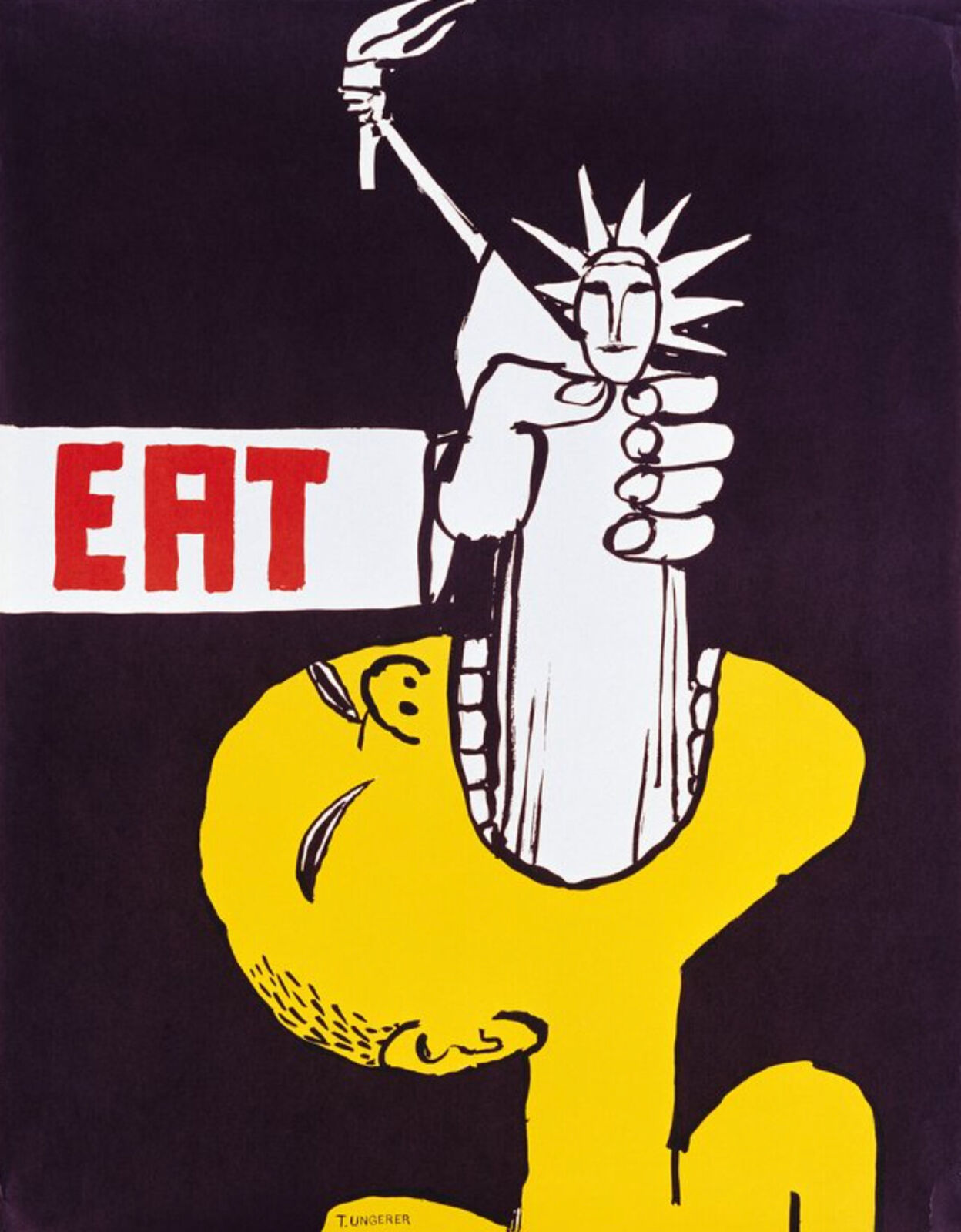A poster with a statue of liberty holding a sign that says "EAT"