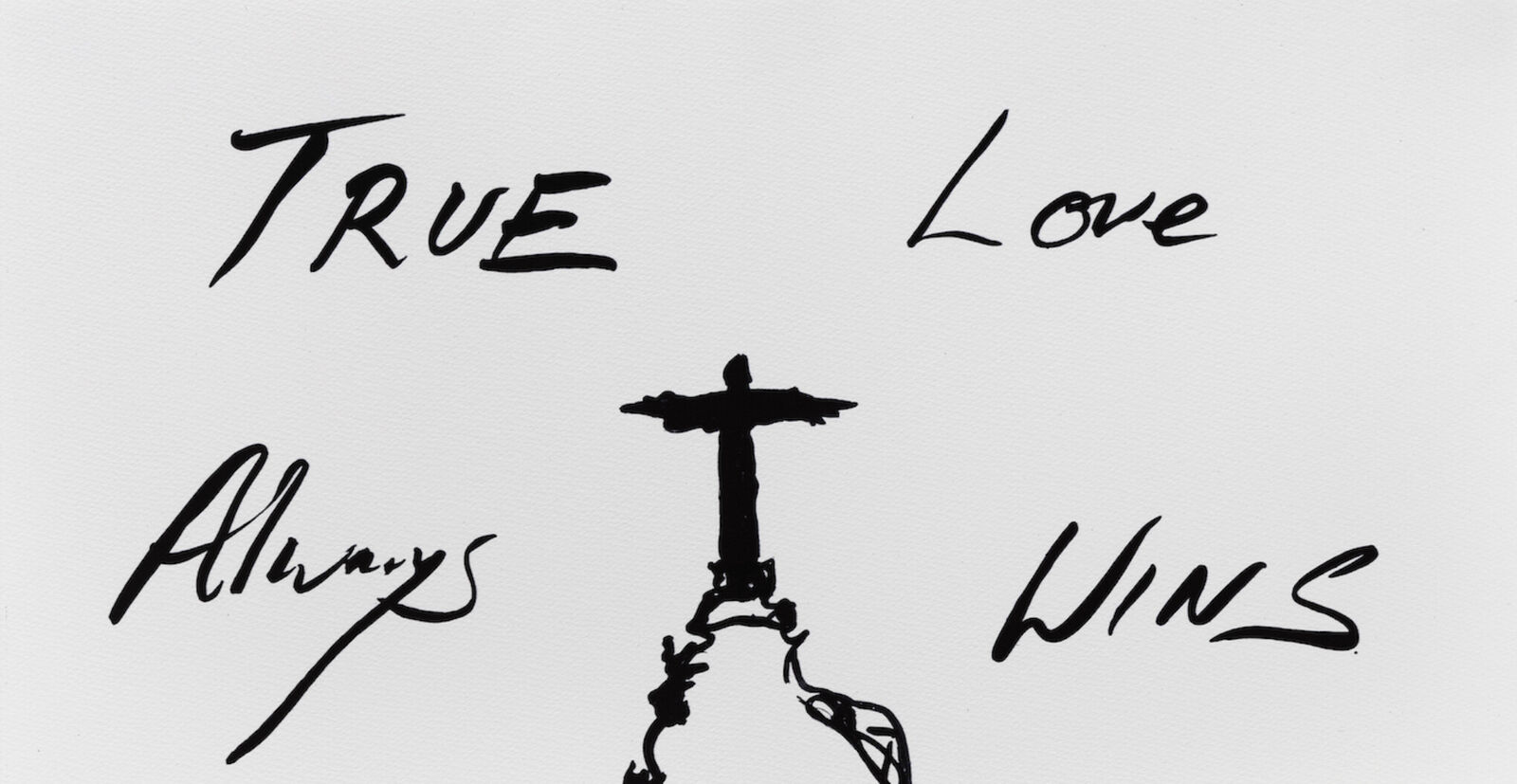 Artwork by Tracey Emin, True Love Always Wins, Made of Four colour lithographic print on Somerset 300gsm Velvet White paper 